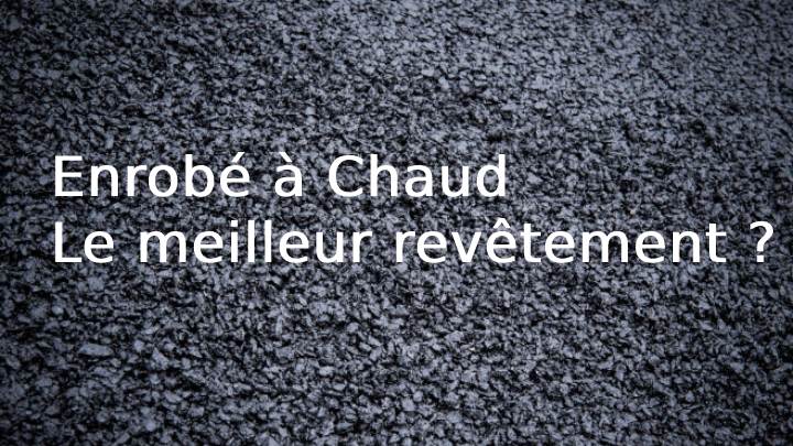 enrobe a chaud article